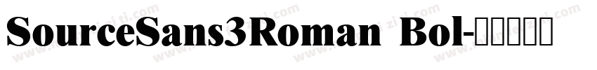 SourceSans3Roman Bol字体转换